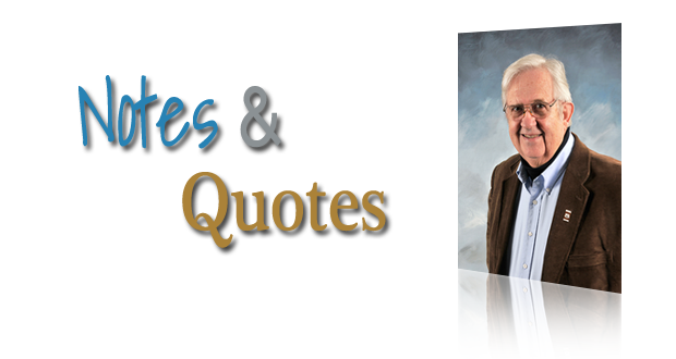 Notes and Quotes by Tom Morrow