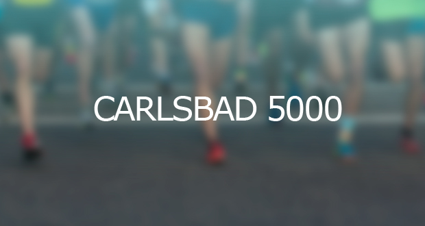 “World’s Fastest 5K” the Carlsbad 5000 this Weekend