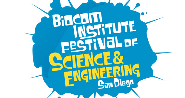 Biocom Institute Gears Up for Ninth Annual Festival of Science and Engineering