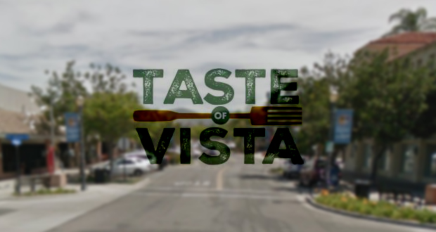 Taste of Vista Returns to Main Street in Historic Downtown Vista for its 11th Year