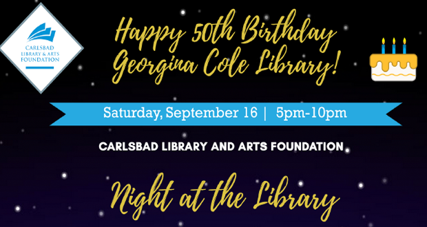 Carlsbad Cole Library 50th Birthday Gala Celebration- September 16