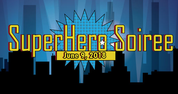SuperHero Soiree, Home of Guiding Hands’ 44th Annual Gala-June 9