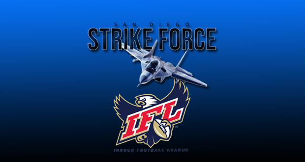 Indoor Football League Takes Flight in America’s Finest City with the San Diego Strike Force