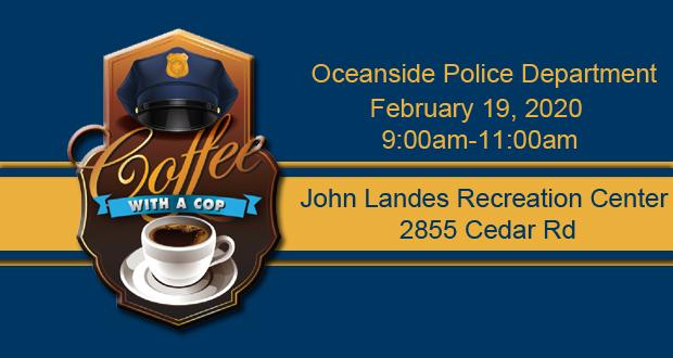 Oceanside Coffee with a Cop, February 19, 2020