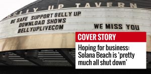 The marquee of Solana Beach’s Belly Up Tavern announces the sale of downloadable past shows in place of live concerts Friday, April 10, as a stay-at-home order continues amid the COVID-19 coronavirus outbreak. (Photo by Roman S. Koenig)