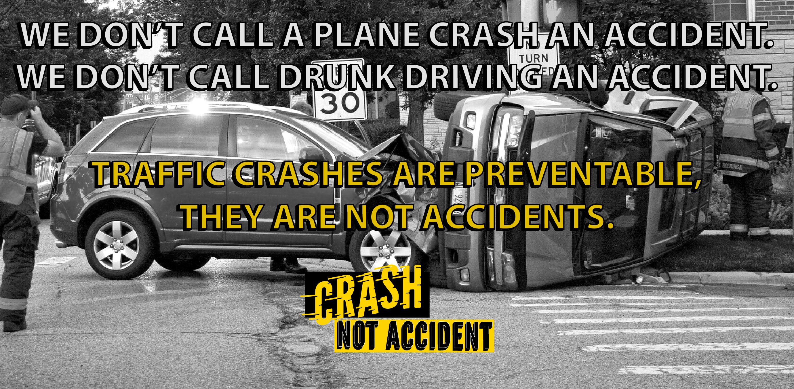 Crash Not Accident San Diego Campaign Launched to Raise Awareness for Traffic Safety