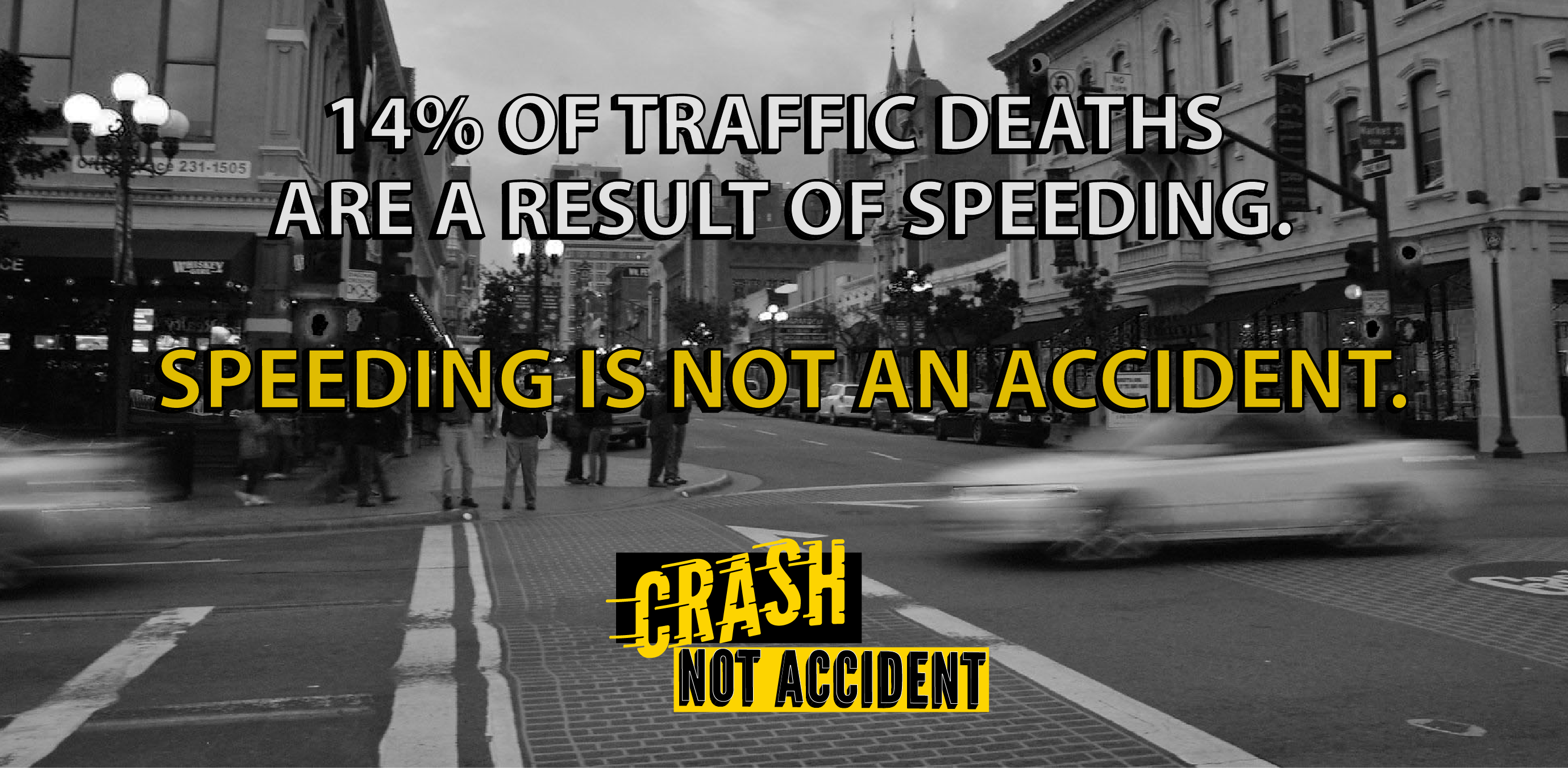 Crash Not Accident San Diego Campaign Launched to Raise Awareness for Traffic Safety