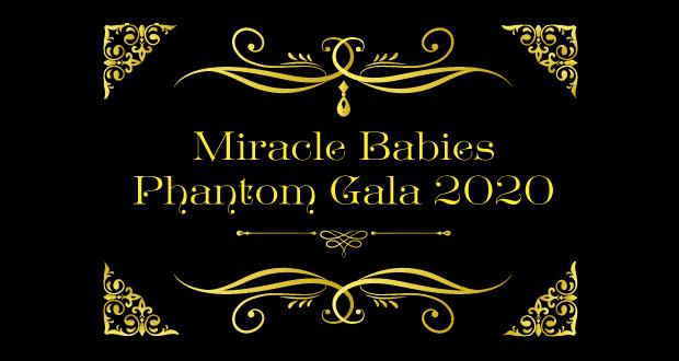 Miracle Babies Gala Goes Virtual with 'Phantom Gala'- October 31