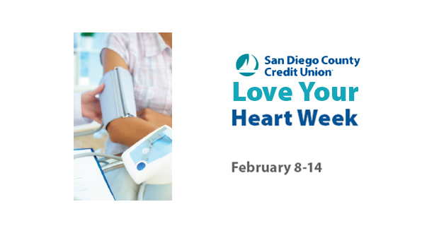 SDCCU Encourages Community to Get to Know their Blood Pressure Numbers During Love Your Heart Week