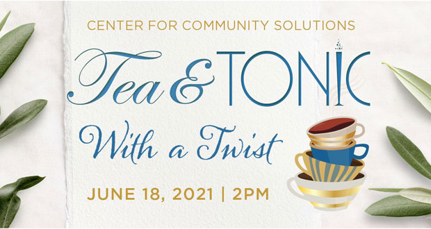 Center+for+Community+Solutions%E2%80%99+Tea+%26+Tonic+with+a+Twist+Event+Will+Benefit+Sexual+Assault+Survivors