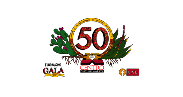 Celebrating 50 Years of Centro Cultural de la Raza with Virtual Gala and Performance