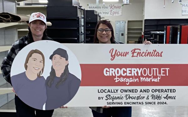Grocery Outlet Bargain Market Encinitas owner/operators Nikki Ames (left) and Stefanie Droessler are shown in a social media photo announcing their store’s opening date of Feb. 29. (Grocery Outlet Bargain Market Encinitas)